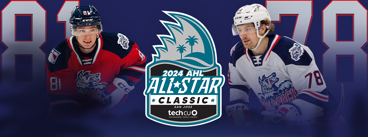 WOLF PACK F BRENNAN OTHMANN AND D MAC HOLLOWELL NAMED TO 2024 AHL ALL-STAR CLASSIC