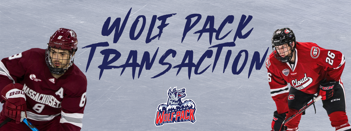 HARTFORD WOLF PACK SIGN BOBBY TRIVIGNO TO ATO, EASTON BRODZINSKI TO PTO