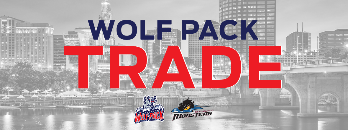 WOLF PACK TRADE FORWARD ALEX WHELAN TO CLEVELAND MONSTERS