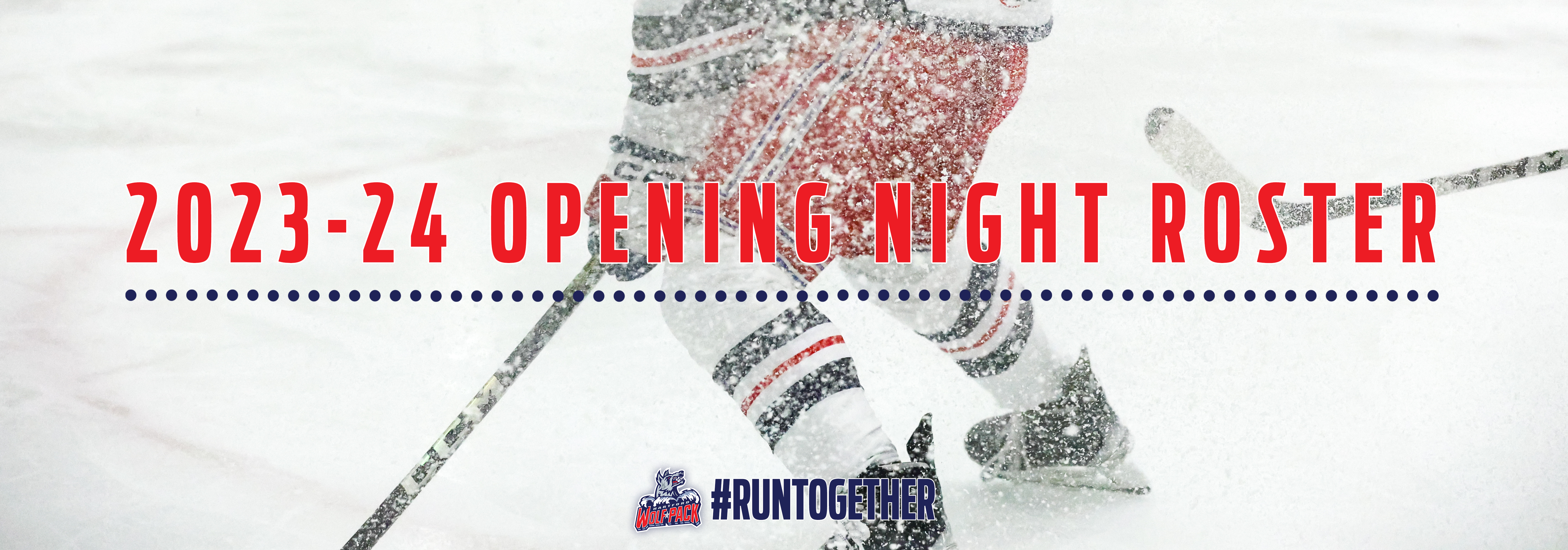 HARTFORD WOLF PACK ANNOUNCE OPENING NIGHT ROSTER