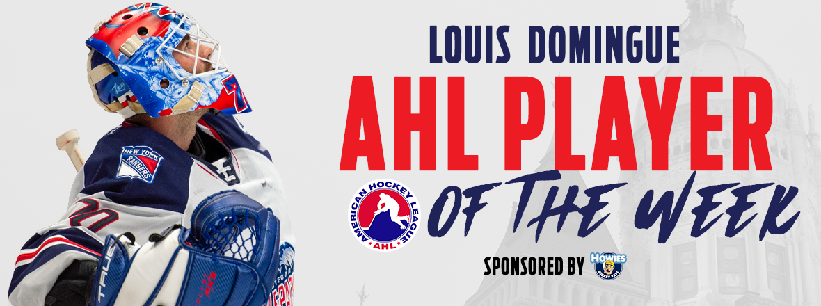 LOUIS DOMINGUE NAMED HOWIE’S HOCKEY TAPE/AHL PLAYER OF THE WEEK