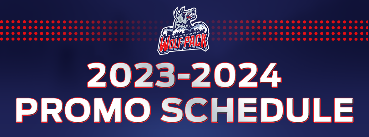HARTFORD WOLF PACK ANNOUNCE 2023-24 PROMO NIGHT SCHEDULE