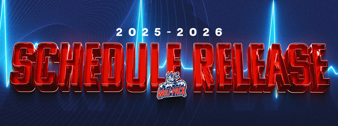WOLF PACK AND AHL ANNOUNCE 2025-26 REGULAR SEASON SCHEDULE