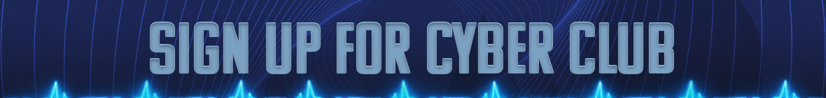 Sign Up for Cyber Club_Skinny Banner.png